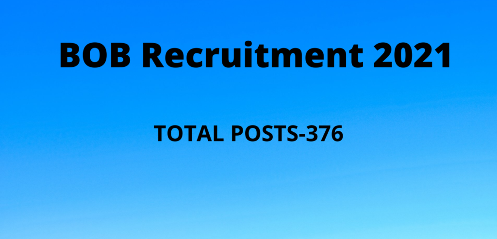 BOB Recruitment 2021