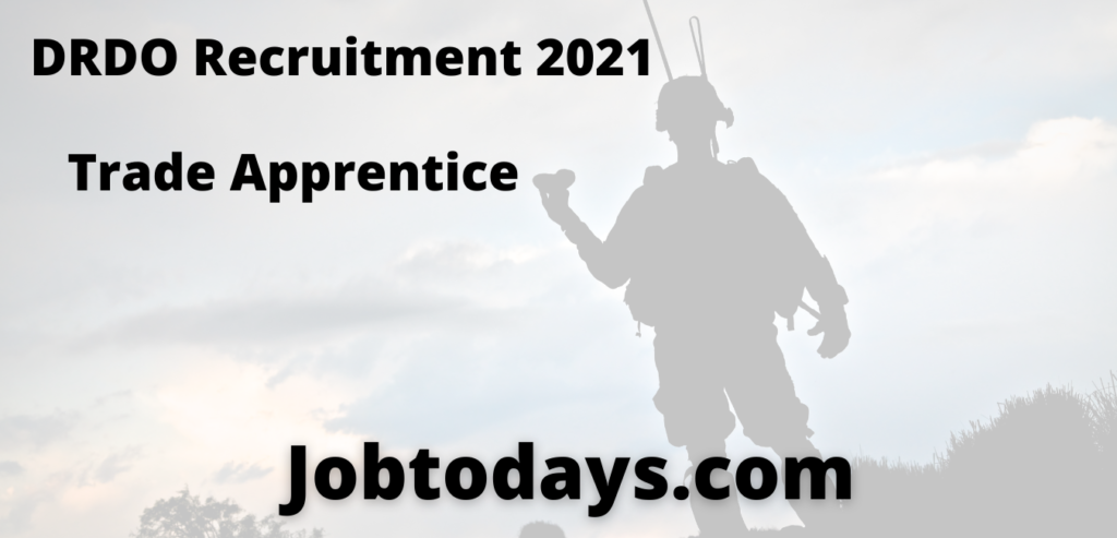DRDO Recruitment 2021