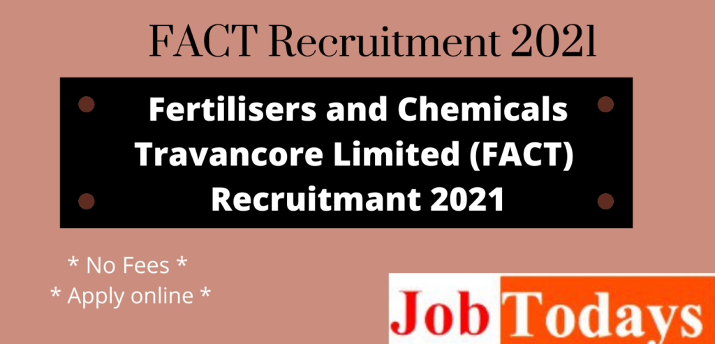 FACT Recruitment 2021 