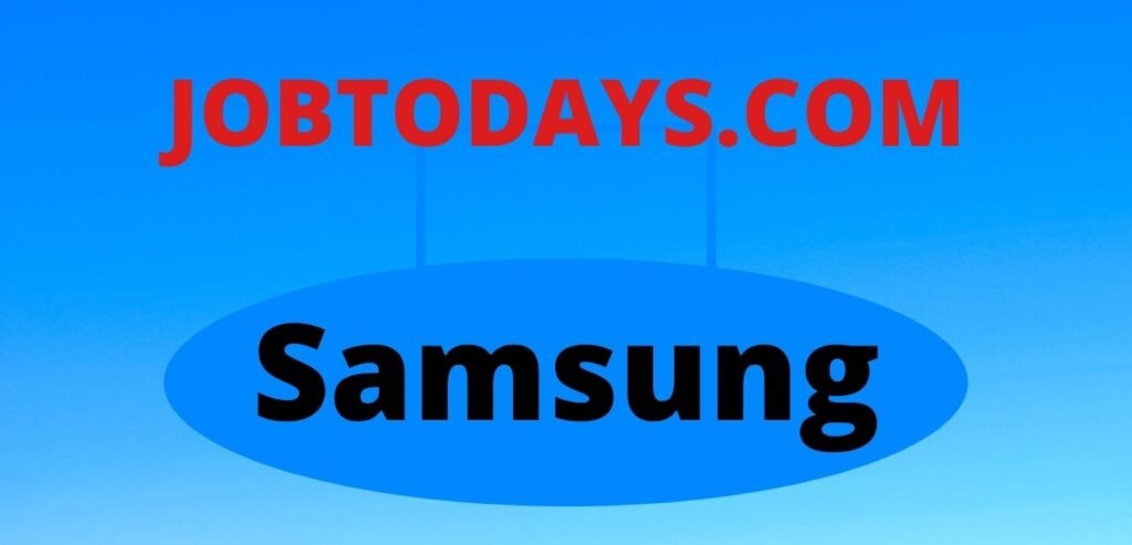 Samsung Recruitment 2021
