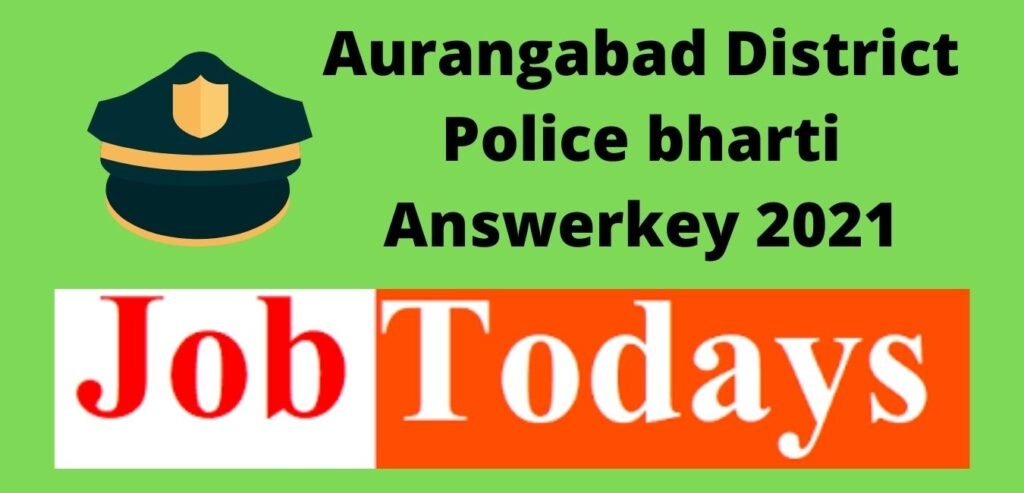 Aurangabad District Police bharti Answerkey 2021