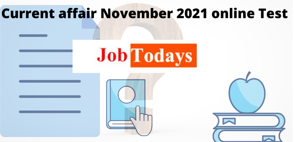 Current affair November 2021 Online test -2