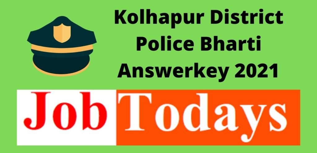 Kolhapur District Police Bharti Answerkey 2021