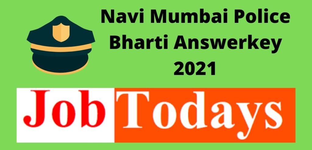Navi Mumbai Police Bharti Answerkey 2021