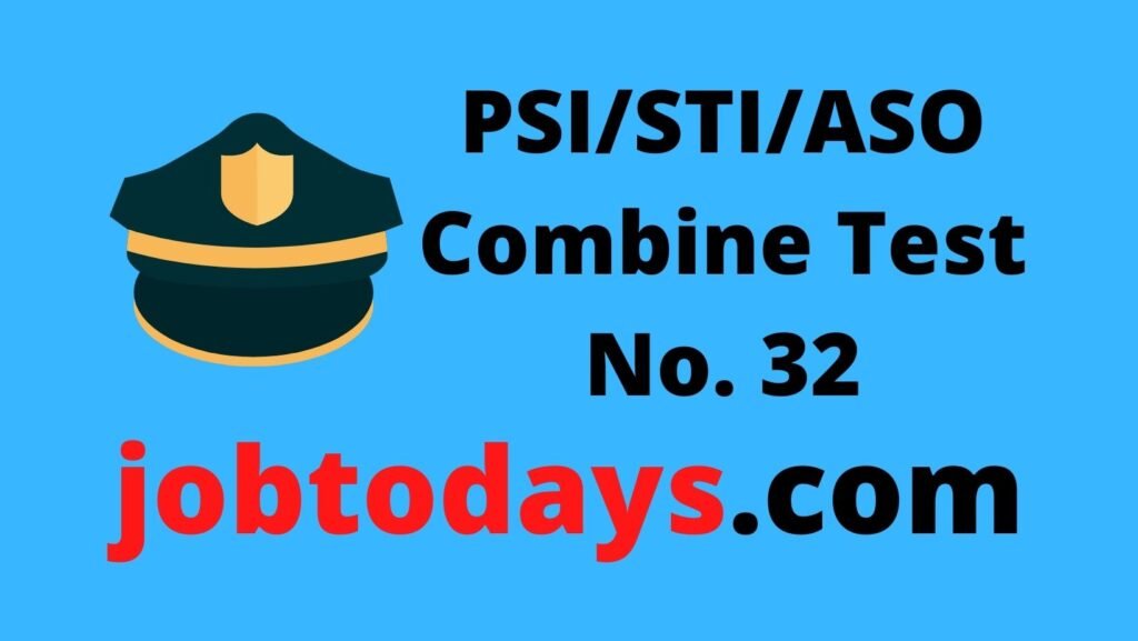 PSI/STI/ASO Combine Test No. 32