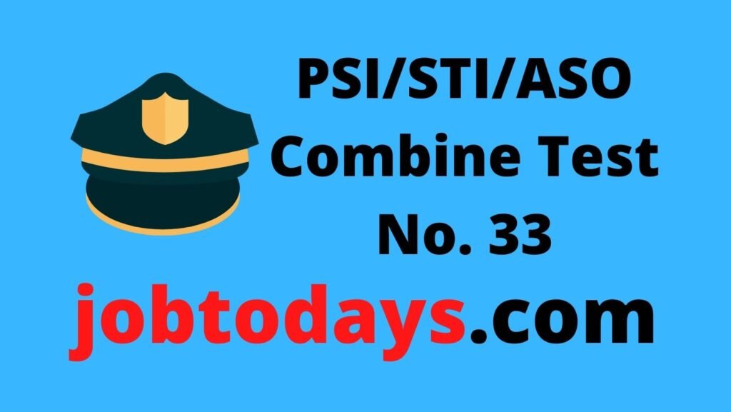 PSI/STI/ASO Combine Test No. 33