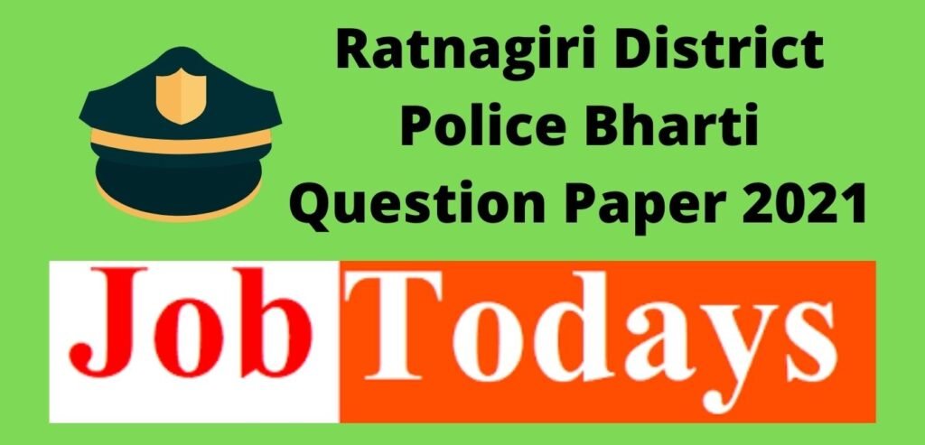 Ratnagiri District Police Bharti Question Paper 2021