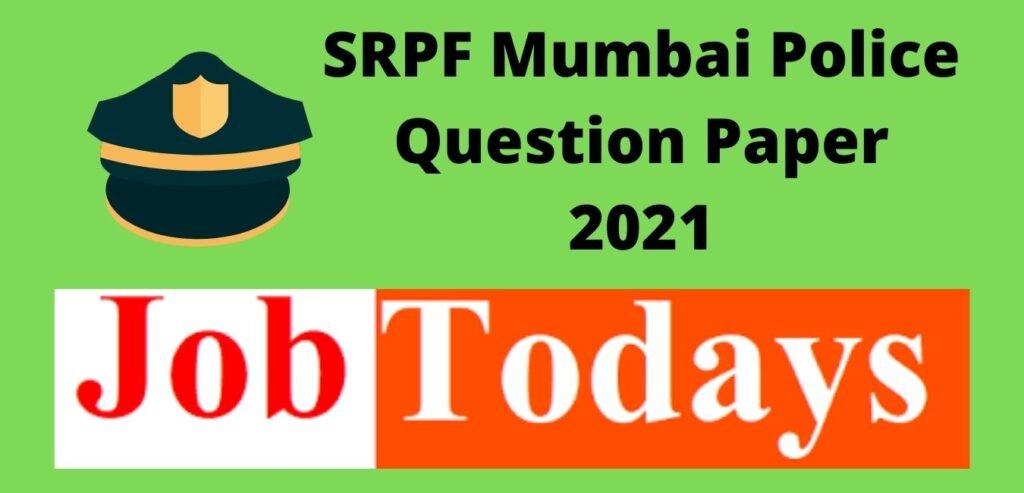 SRPF Mumbai Police Question Paper 2021