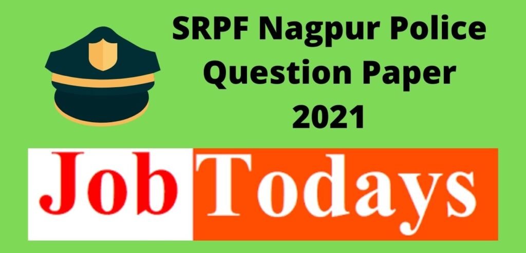 SRPF Nagpur Police Question Paper 2021