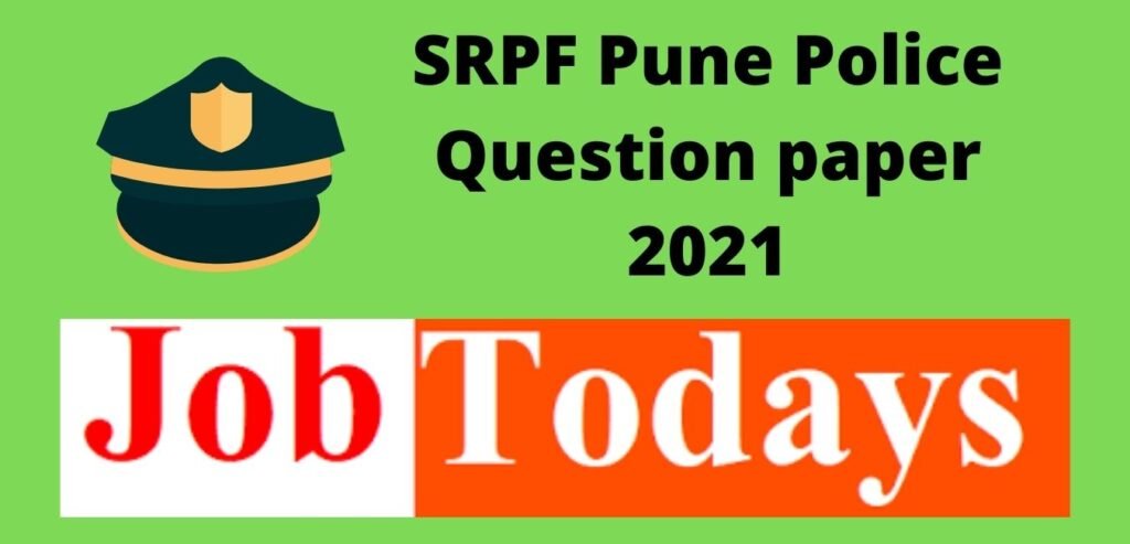 SRPF Pune Police Question paper 2021