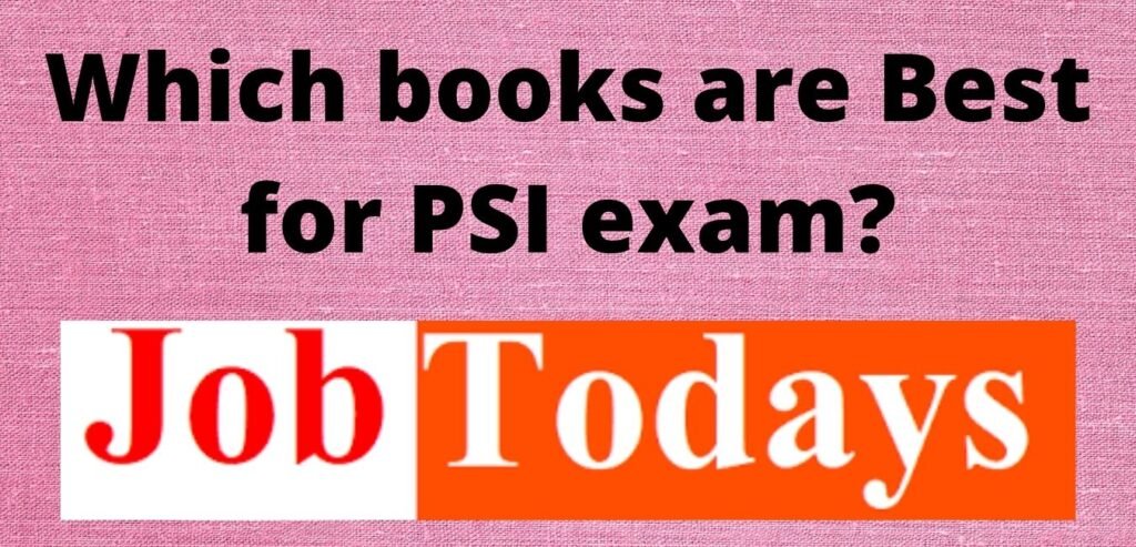 Which book is best for PSI exam?