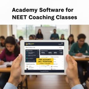 Software for NEET coaching classes