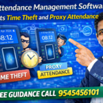 How Attendance Management Software Prevents Time Theft and Proxy Attendance