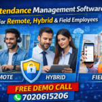 Attendance Management Software for Remote, Hybrid & Field Employees