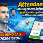 Attendance Management Software with Face Recognition, GPS & AI Tracking Explained