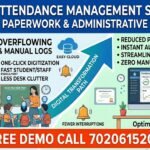 Digital Attendance Management Software to Reduce Paperwork and Administrative Workload