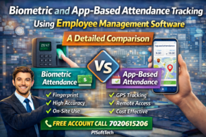 Biometric and App-Based Attendance Tracking Using Employee Management Software