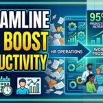 How Employee Management Software Streamlines HR Operations and Improves Workforce Productivity
