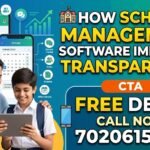 How School Management Software Improves Transparency