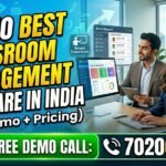 Top 10 Best Classroom Management Software in India(Free Demo + Pricing)